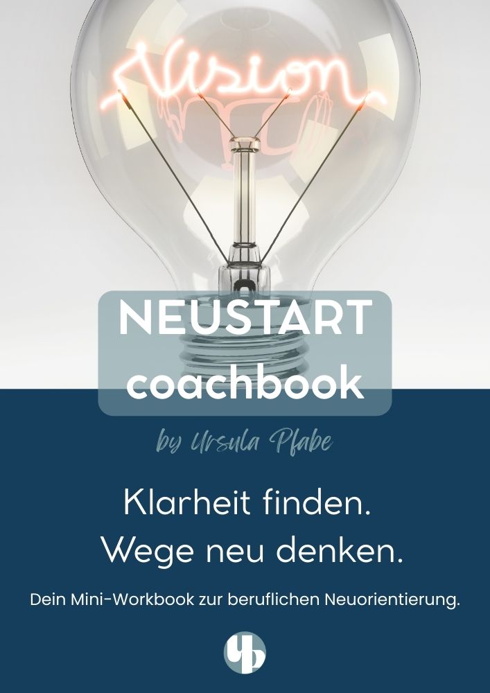 0€ Workbook Coaching für berufliche Neuorientierung